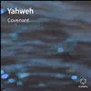 Covenant - Yahweh - Single