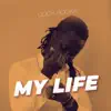 Quick Rocka - My Life (feat. Marco Chali) - Single